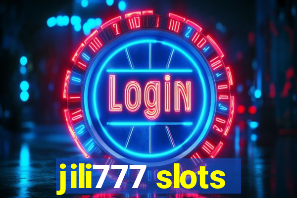 jili777 slots